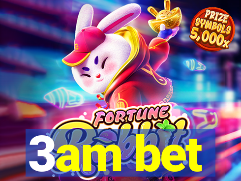 3am bet